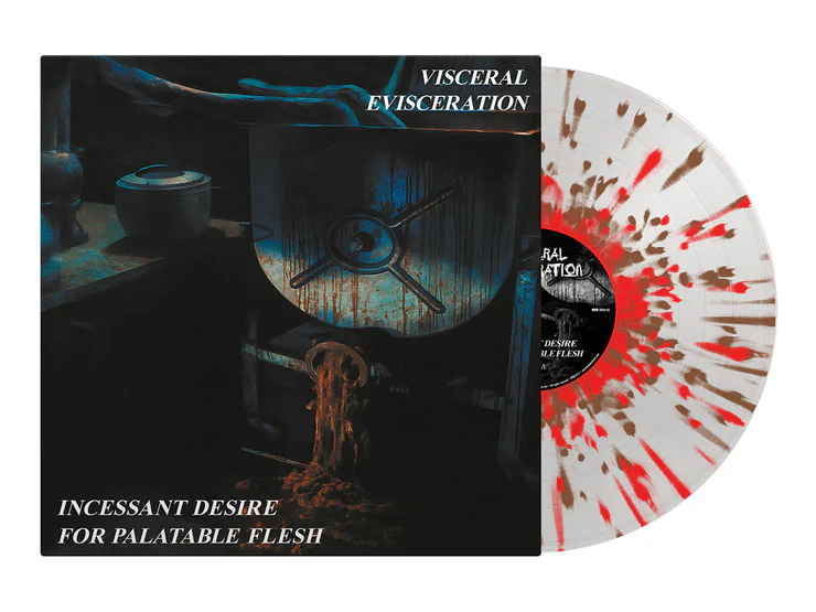 VISCERAL EVISCERATION - Incessant Desire For Palatable Flesh LP
