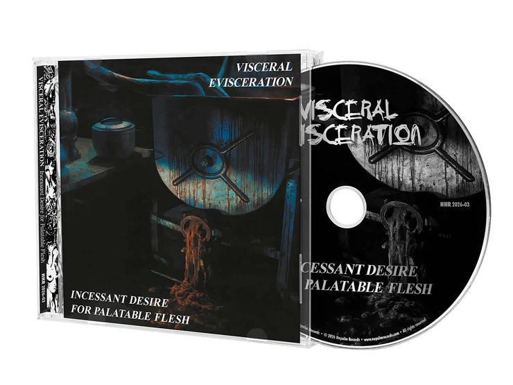VISCERAL EVISCERATION - Incessant Desire For Palatable Flesh CD