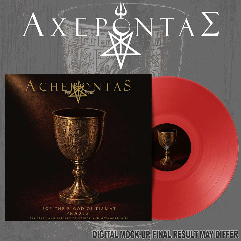ACHERONTAS For the Blood of Tiamat - Praxis I - XXX Years Anniversary of Magick and Metamorphosis LP