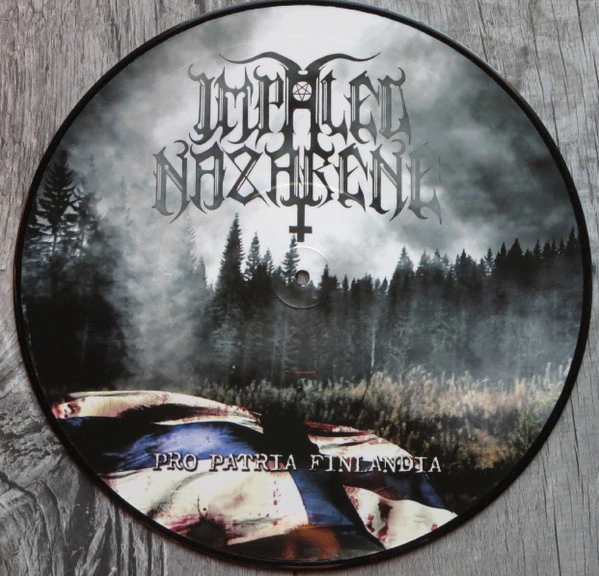 IMPALED NAZARENE - Pro Patria Finlandia LP picture