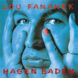 LOU FANÁNEK HAGEN - Hagen baden LP