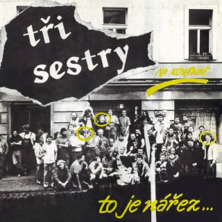TŘI SESTRY - Na kovárně to je nářez LP