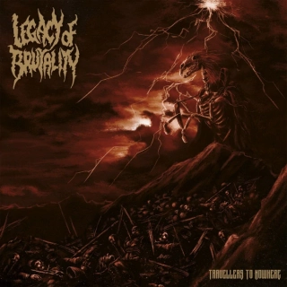 LEGACY OF BRUTALITY - Travellers to noehere LP black