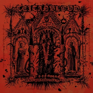 TEITANBLOOD - Black putrescence of evil