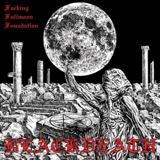 BLACKDEATH - Fucking fullmoon foundation LP black