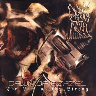 DAWN OF AZAZEL - The law of the strong LP black