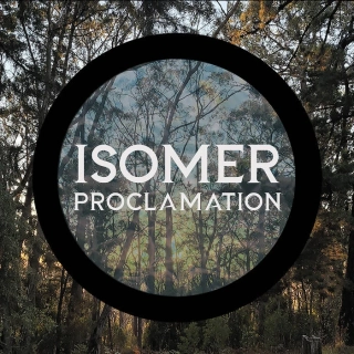 ISOMER - Proclamation CD digipack