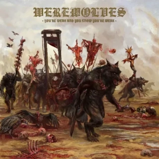 WEREWOLVES - You’re Weak and You Know You’re Weak CD