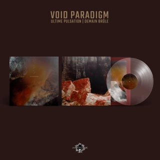 VOID PARADIGM - Ultime pulsation demain brule LP clear