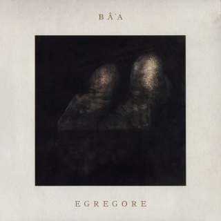 BAA - Egregore LP black