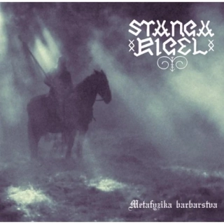 STANGARIGEL - Metafyzika barbarstva CD