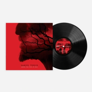 SAKIS TOLIS - AMONG THE FIRES OF HELL LP (BLACK) 180GR