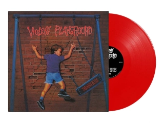 VIOLENT PLAYGROUND - Thrashin Blues LP (Transparent Red Vinyl)