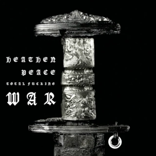 HEATHEN PEACE - Total Fucking War CD