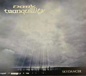 DARK TRANQUILLITY - Skydancer CD digipak