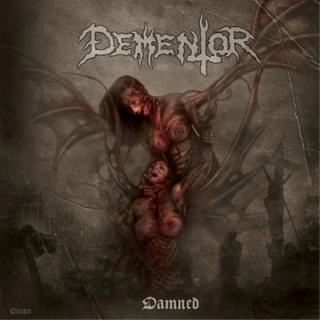 DEMENTOR - Damned CD