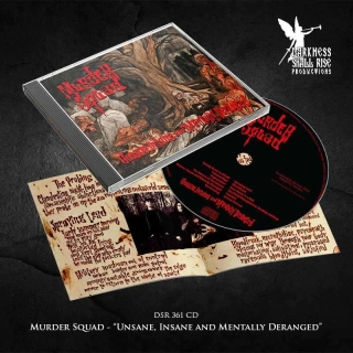 MURDER SQUAD - Unsane, Insane and Mentally Deranged CD