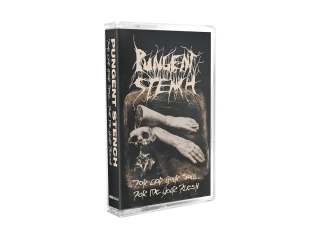 PUNGENT STENCH - For God Your Soul... For Me Your Flesh MC