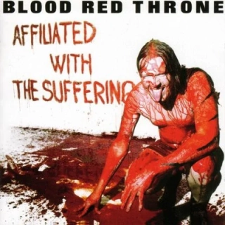 BLOOD RED THRONE - Affiliated with suffering LP first press