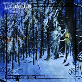 KALMANKANTAJA - Nostalgia II. My Kingdom. Black Vinyl 