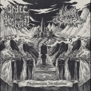 ORDER OF NOSFERAT/ LUNAR SPELLS - Shadowrealm Incantations, LP