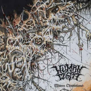 HUMAN WASTE - Misery obsession LP white