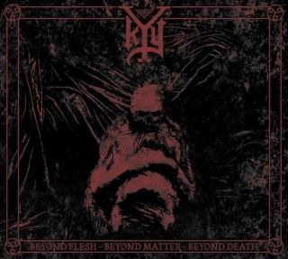 KYY - Beyond Flesh, Beyond Matter, Beyond Death LP