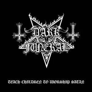 DARK FUNERAL - Teach Children To Worship Satan 12" (White Vinyl)