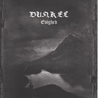 Dunkel - Evighet LP white