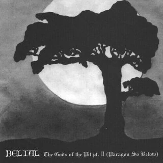 BELIAL - Gods Of The Pit II (12" LP) white