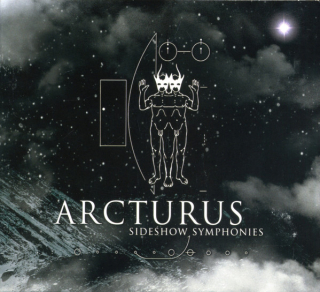ARCTURUS - Sideshow Symphonies​/​Shipwrecked in Oslo black vinyl